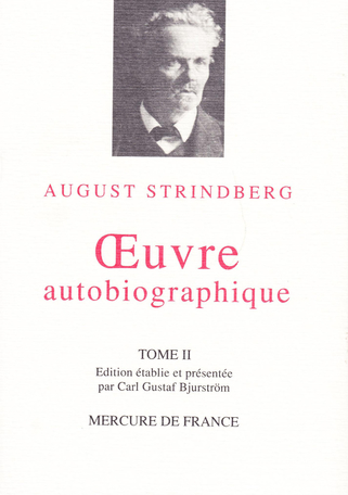 œuvre Autobiographique 2 De August Strindberg Editions Mercure De France