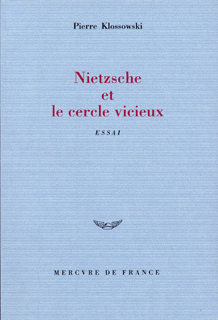 Nietzsche et le cercle vicieux