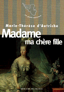 Madame ma chère fille