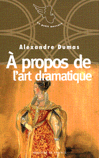 À propos de l'art dramatique