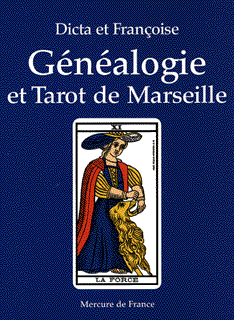 Généalogie et Tarot de Marseille
