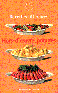 Hors d'œuvre froids et chauds, potages