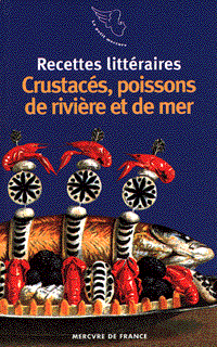Crustacés, poissons de rivière et de mer