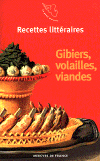 Gibiers, volailles, viandes