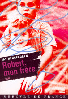 Robert, mon frère