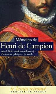 Mémoires contenant divers événements des règnes de Louis XIII et de Louis XIV suivi de Trois entretiens