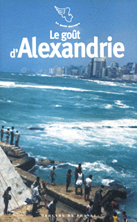 Le goût d'Alexandrie