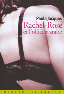 Rachel-Rose et l'officier arabe