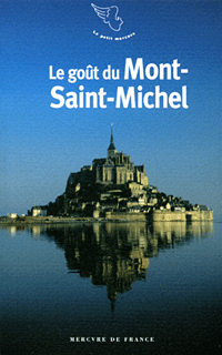 Le goût du Mont-Saint-Michel