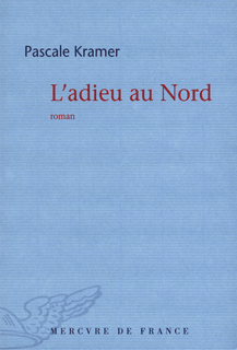 L'adieu au Nord