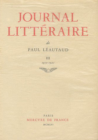 Journal littéraire Tome 3 - 1910-1921 2