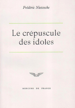 Le crépuscule des idoles