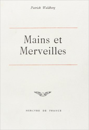 Mains et merveilles