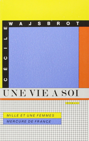 Une vie à soi