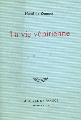 La Vie vénitienne