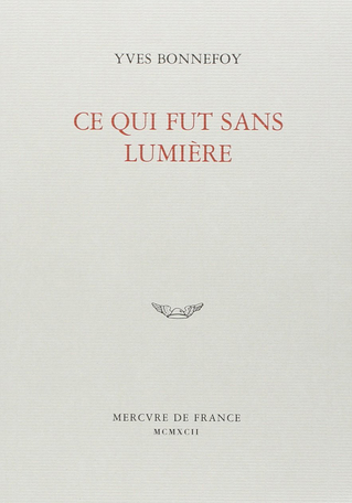 Ce qui fut sans lumière