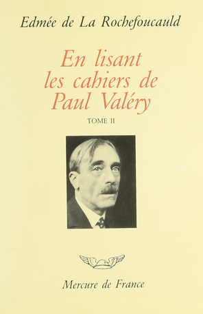 En lisant les «Cahiers» de Paul Valéry Tome 2 - 1925-1938 2