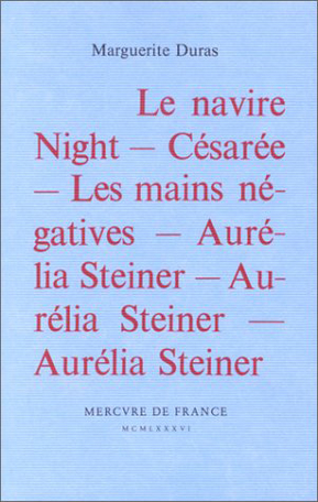 Le Navire Night – Césarée – Les mains négatives – Aurelia Steiner, Aurelia Steiner, Aurelia Steiner
