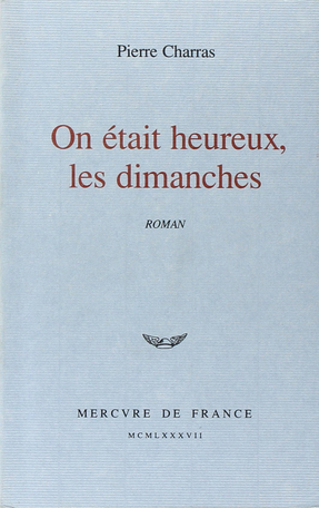 On était heureux, les dimanches