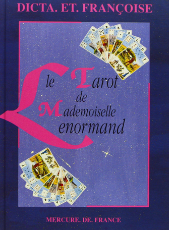 Le Tarot de Mademoiselle Lenormand