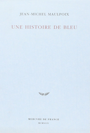 Une histoire de bleu