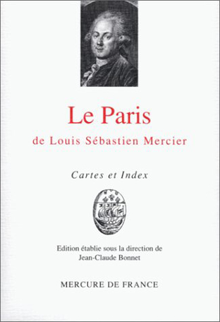 Le Paris de Louis Sébastien Mercier