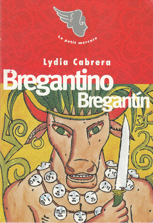 Bregantino Bregantín suivi de Davi-yé-yé et Dabé et de Le Fils du Bélier