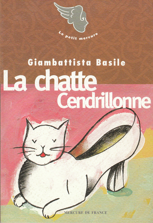 La chatte Cendrillonne suivi de Visage et de Le cœur fécondant