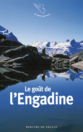 Le goût de l'Engadine