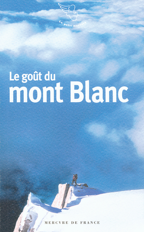 Le goût du mont Blanc