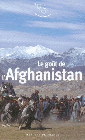 Le goût de l'Afghanistan