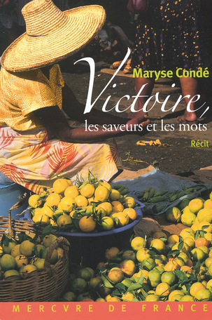 Victoire, les saveurs et les mots