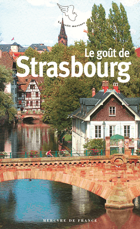 Le goût de Strasbourg