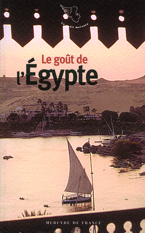 Le goût de l'Égypte
