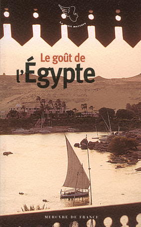 Le goût de l'Égypte