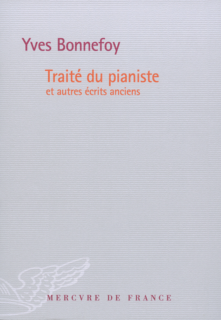 Traité du pianiste et autres écrits anciens