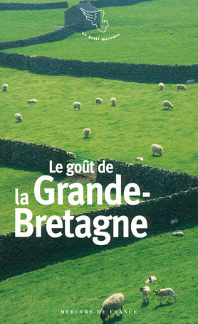 Le goût de la Grande-Bretagne