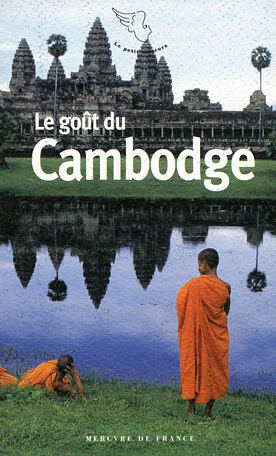 Le goût du Cambodge