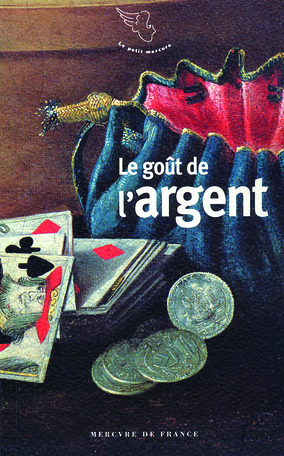 Le goût de l'argent