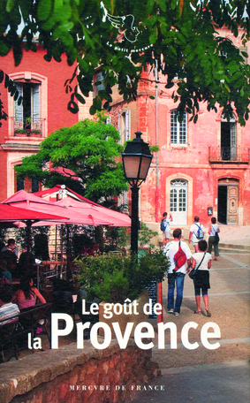 Le goût de la Provence