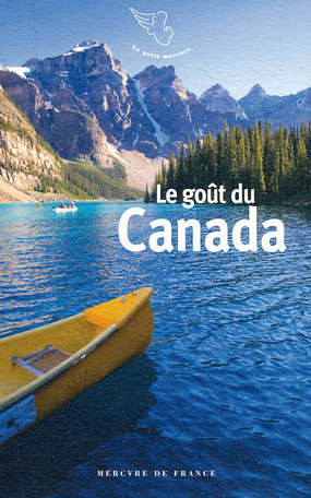 Le goût du Canada