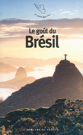 Le goût du Brésil