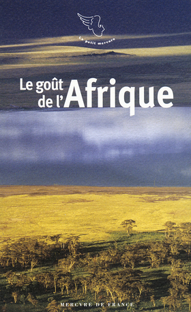 Le goût de l’Afrique