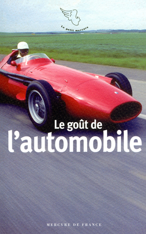 Le goût de l’automobile