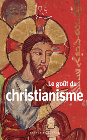 Le goût du christianisme