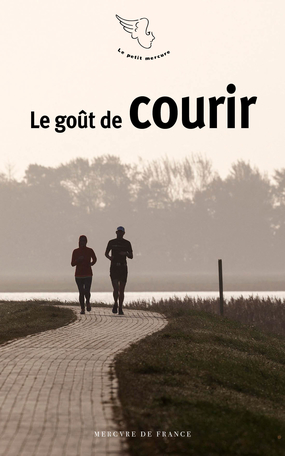 Le goût de courir