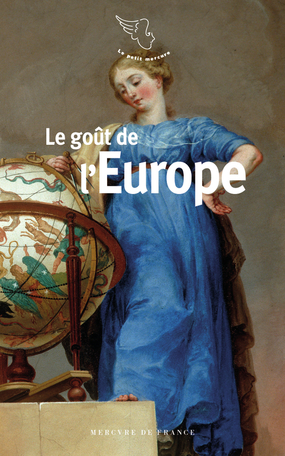 Le goût de l’Europe